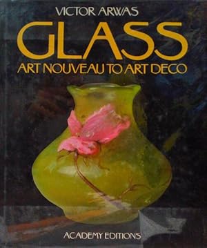 Seller image for GLASS - ART NOUVEAU TO ART DECO. for sale by Livraria Castro e Silva