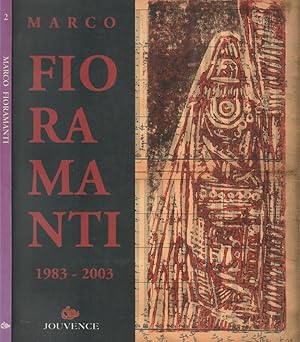Bild des Verkufers fr Marco Fioramanti 1983 - 2003 zum Verkauf von Biblioteca di Babele