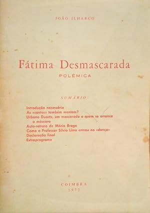 FÁTIMA DESMACARADA, POLÉMICA.