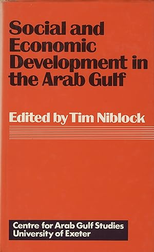 Seller image for Social and Economic Development in The Arab Gulf. for sale by FOLIOS LIMITED