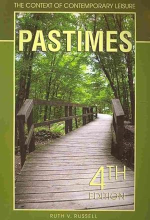 Seller image for Pastimes : The Context of Contemporary Leisure for sale by GreatBookPrices