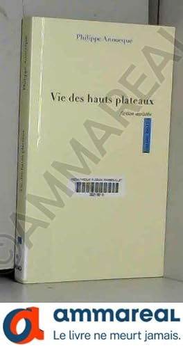 Seller image for Vie des hauts plateaux for sale by Ammareal