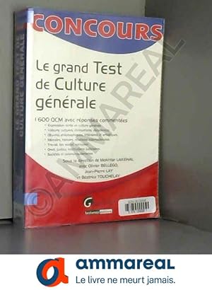 Image du vendeur pour Le grand test de culture gnrale : 1600 QCM avec rponses commentes mis en vente par Ammareal