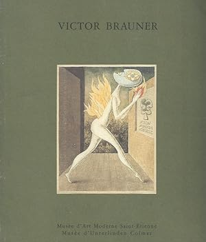 Bild des Verkufers fr VICTOR BRAUNER Muse d' Art Moderne Saint-Etienne - Muse d'Unterlinden, Colmar 1992 zum Verkauf von ART...on paper - 20th Century Art Books