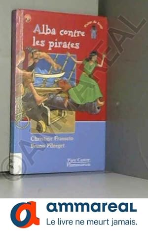 Seller image for Alba contre les pirates for sale by Ammareal