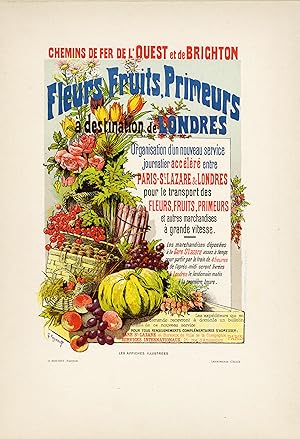 "FLEURS,FRUITS,PRIMEURS" (CHEMINS DE FER DE L'OUEST ET DE BRIGHTON entre PARIS ST-LAZARE & LONDRE...