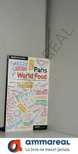 Seller image for Paris world food for sale by Ammareal