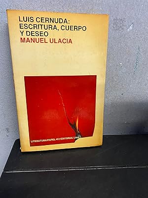 LUIS CERNUDA: ESCRITURA, CUERPO Y DESEO.