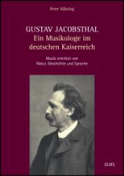 Seller image for Gustav Jacobsthal - Ein Musikologe im deutschen Kaiserreich for sale by SKULIMA Wiss. Versandbuchhandlung