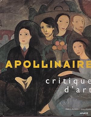 Seller image for Apollinaire critique d'art. for sale by Apart