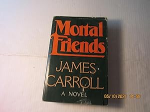 Image du vendeur pour Mortal Friends: A Novel mis en vente par RMM Upstate Books