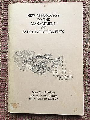 Bild des Verkufers fr New Approaches to the Management of Small Impoundments. zum Verkauf von Come See Books Livres