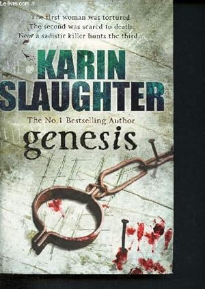 Seller image for Genesis - the first woman was tortured, the second was scared to death, now a sadistic killer hunts the third. - the N1 bestselling author for sale by Le-Livre