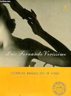 Seller image for Historias brasileiras de Verao as melhores cronicas da vida intima for sale by Le-Livre