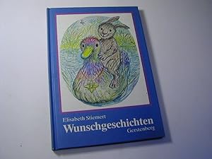 Seller image for Wunschgeschichten for sale by Antiquariat Fuchseck