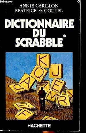 Image du vendeur pour Dictionnaire du scrabble mis en vente par Le-Livre