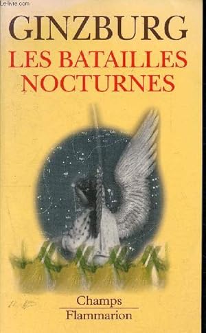 Seller image for Les batailles nocturnes- sorcellerie et rituels agraires aux XVI et XVIIme siecles- collection champs n135 for sale by Le-Livre