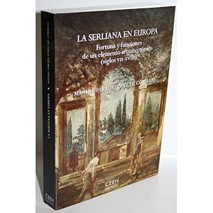 Image du vendeur pour LA SERLIANA EN EUROPA mis en vente par Librera Salamb