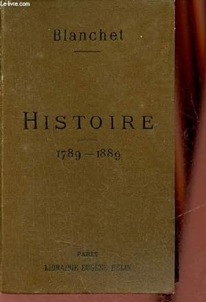 Seller image for Prcis de l'histoire contemporaine de 1789  1889 - Sommaires rcits lectures - 19e dition. for sale by Le-Livre