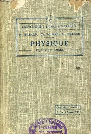 Seller image for Physique sciences physiques et naturelles - Enseignement primaire suprireur - 1re 2e et 3e anne dition conforme au nouveau programme. for sale by Le-Livre