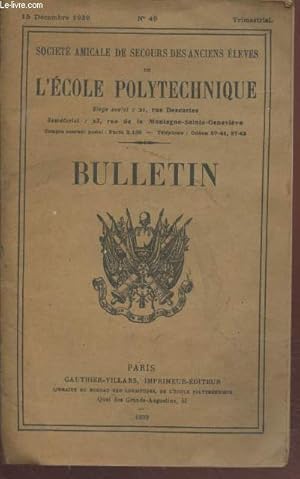 Seller image for Bulletin de l'Ecole Polytechnique n49 - 15 dcembre 1939 for sale by Le-Livre