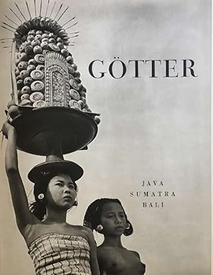 Inseln der Götter. Java, Sumatra, Bali.