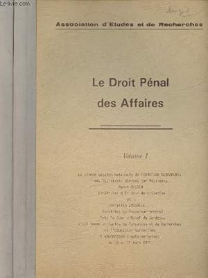 Image du vendeur pour Le Droit Pnal des affairs - Volumes I et II - Association d'Etudes et de Recherches mis en vente par Le-Livre