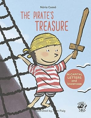 The Pirate's Treasure English Children's Books - Learn to Read in CAPITAL Letters and Lowercase :...