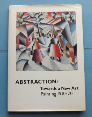 Bild des Verkufers fr Abstraction - Toward a New Art: Painting, 1910-20 zum Verkauf von ACCESSbooks