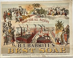 [TRADE CARD] B.T. Babbitt's Best Soap. "Soap for All Nations. Cleanliness is the scale of Civiliz...