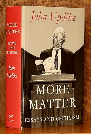 MORE MATTER, ESSAYS AND CRITICISM