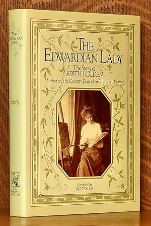 Immagine del venditore per THE EDWARDIAN LADY THE STORY OF EDITH HOLDEN venduto da Andre Strong Bookseller