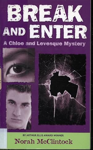 Bild des Verkufers fr Break and Enter : A Chloe and Levesque Mystery zum Verkauf von Librairie Le Nord