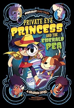 Seller image for Private Eye Princess and the Emerald Pea: A Graphic Novel (Far Out Fairy Tales) by Powell, Martin [Library Binding ] for sale by booksXpress