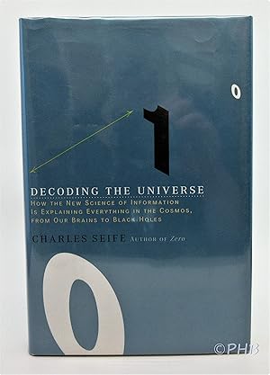 Decoding the Universe: How the New Science of Information Is Explaining Everything in the Cosmos,...