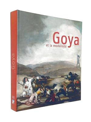 Bild des Verkufers fr Goya et la modernit; zum Verkauf von Librairie Douin