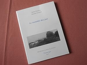 Image du vendeur pour Le trembl des pas (French Edition) mis en vente par Benot HENRY