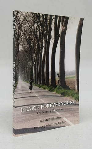 Imagen del vendedor de Hearts Forever Young: The Journey Continues a la venta por Attic Books (ABAC, ILAB)