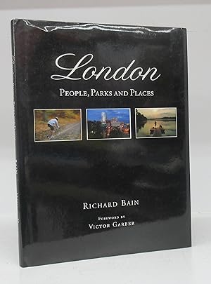 Seller image for London: People, Parks and Places for sale by Attic Books (ABAC, ILAB)