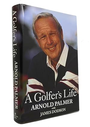 Seller image for A GOLFER'S LIFE for sale by Rare Book Cellar