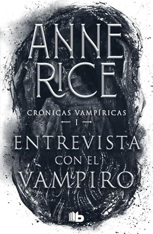 Imagen del vendedor de Entrevista con el vampiro/ Interview with the Vampire -Language: spanish a la venta por GreatBookPrices