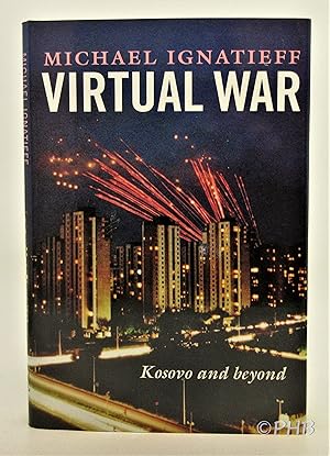 Imagen del vendedor de Virtual War : Kosovo and Beyond a la venta por Post Horizon Booksellers