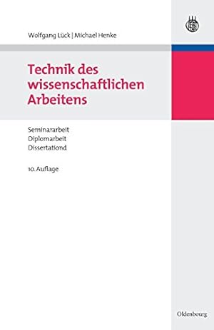 Imagen del vendedor de Technik des wissenschaftlichen Arbeitens (German Edition) by Lück, Wolfgang [Paperback ] a la venta por booksXpress