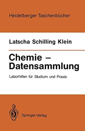 Seller image for Chemie Datensammlung: Laborhilfen für Studium und Praxis (Heidelberger Taschenbücher) (German Edition) [Soft Cover ] for sale by booksXpress