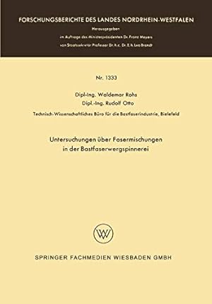Seller image for Untersuchungen über Fasermischungen in der Bastfaserwergspinnerei (Forschungsberichte des Landes Nordrhein-Westfalen) (German Edition) by Rohs, Waldemar [Paperback ] for sale by booksXpress