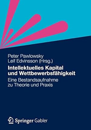 Immagine del venditore per Intellektuelles Kapital und Wettbewerbsfähigkeit: Eine Bestandsaufnahme zu Theorie und Praxis (German Edition) [Soft Cover ] venduto da booksXpress