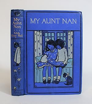 Imagen del vendedor de My Aunt Nan a la venta por Minotavros Books,    ABAC    ILAB