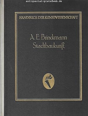 Image du vendeur pour Stadtbaukunst vom Mittelalter bis zur Neuzeit. Handbuch der Kunstwissenschaft. mis en vente par Antiquariat-Plate