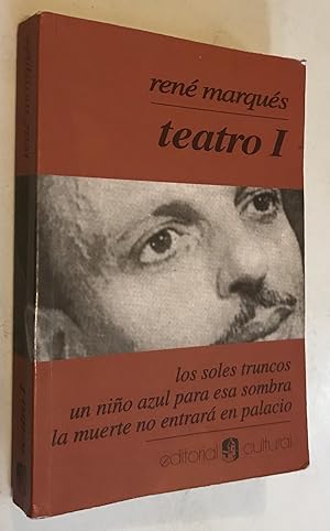 Immagine del venditore per Teatro Tomo 1,los soles truncos,un nino azul para esa sombra,La Muerte no entrara en palacio venduto da Once Upon A Time