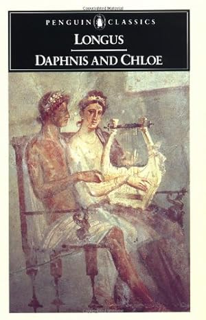 Seller image for Daphnis and Chloe (Penguin Classics) by Longus [Paperback ] for sale by booksXpress